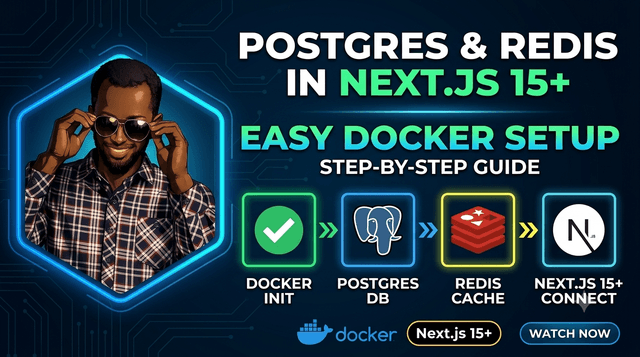 Set Up Local PostgreSQL and Redis with Docker for Next.js 15+
